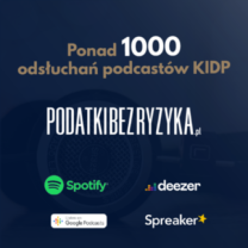 Ponad 1000 odsłuchań podcastu podatkowego KIDP