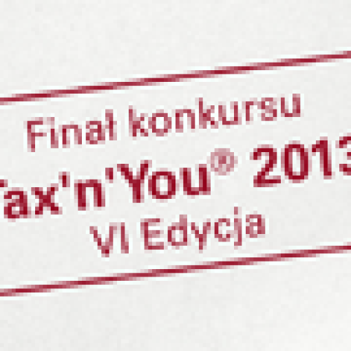 Tax`n`You 2013  - znamy laureatów konkursu podatkowego pod patronatem KRDP