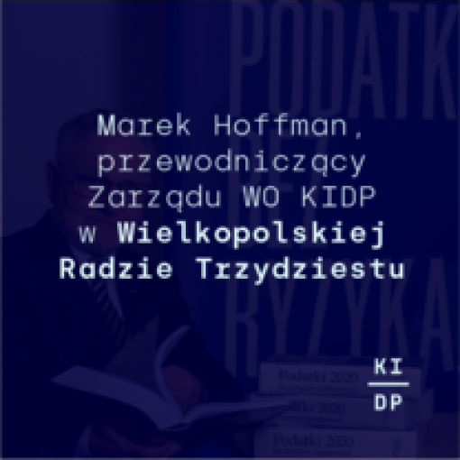 Marek Hoffman w Wielkopolskiej Radzie Trzydziestu