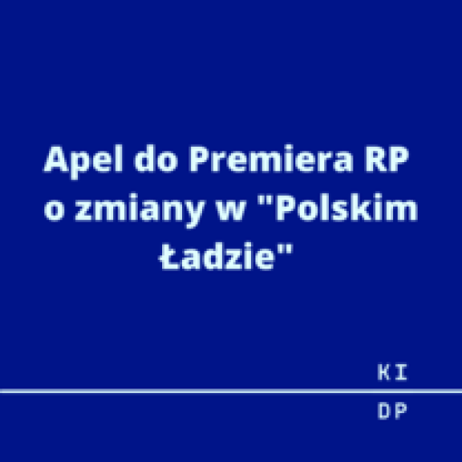 Apel do Premiera RP o zmiany w "Polskim Ładzie"
