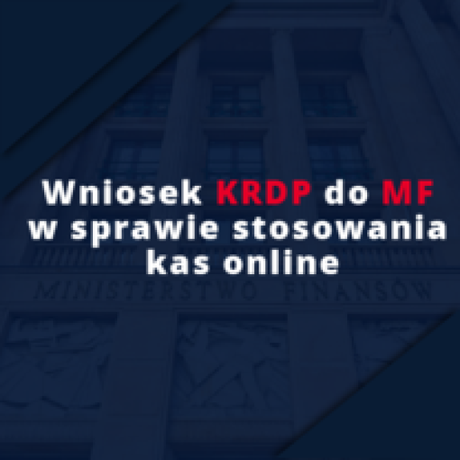 Wniosek KRDP do MF w sprawie stosowania kas online